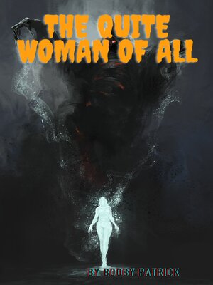 cover image of The quiet woman of all
